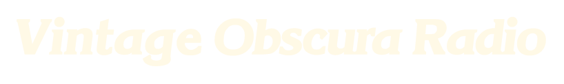 Vintage Obscura Radio